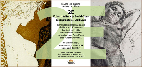 2E, Eduard Wiiralt ja Evald Okas